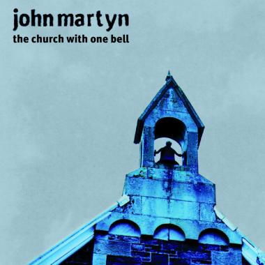 John Martyn -  The Church With One Bell